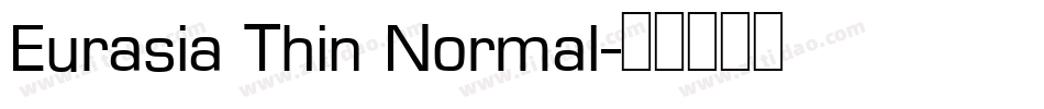 Eurasia Thin Normal字体转换